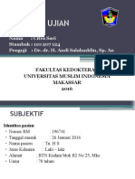 Kasus Ujian: Nama: Citra Sari Stambuk: 110 207 124 Penguji: Dr. Dr. H. Andi Salahuddin, Sp. An