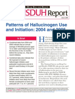 Nsduh: Patterns of Hallucinogen Use and Initiation: 2004 and 2005