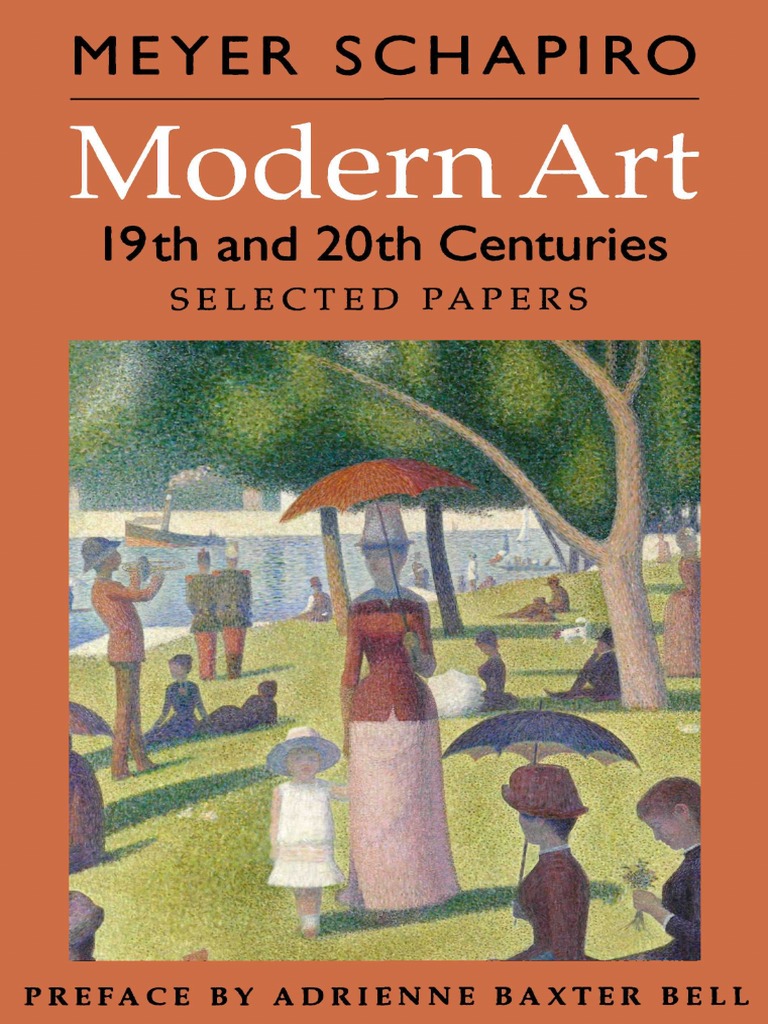 Meyer Schapiro Modern Art Nineteenth and Twentieth Centuries PDF PDF Still Life Visual Arts billede