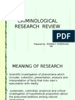 Criminological Research Review: Prepared By: ROSANA F. RODRIGUEZ, RN