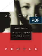 All God's People: An Exploration of The Call of Women To Pastoral Ministry