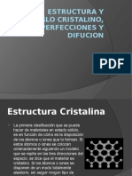 Estructura y Arreglo Cristalino