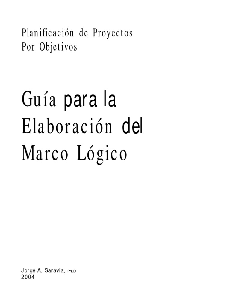 Guía para el Marco Lógico de Proyectos | PDF
