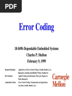 Error Coding: 18-849b Dependable Embedded Systems Charles P. Shelton February 9, 1999