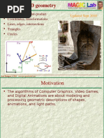 Vectors, Points, Dot Product Coordinates, Transformations Lines, Edges, Intersections Triangles Circles