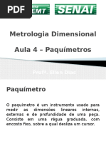 Aula 4 - Metrologia -Paquimetro