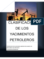 Clasificacion de Los Yacimientos Petroleros