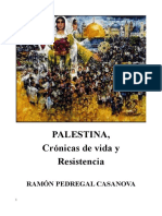 Palestina, crónicas de vida y resistencia