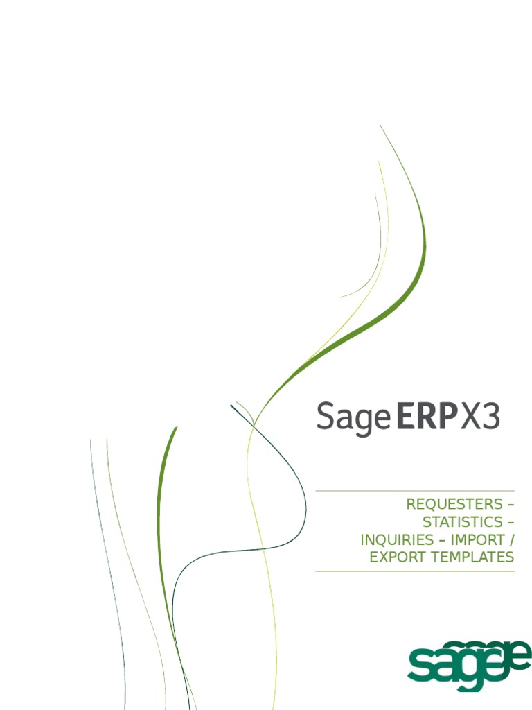 Sage X3 User Guide Se Requestersstatisticsinquiriesimportexporttemplates Us000