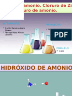 Hidroxido de Amonio, Cloruro de Zinc y Cloruro de Amonio