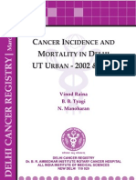 Delhi Cancer Registry: Cancer Incidence and Mortality in Delhi Ut Urban - 2002 & 2003