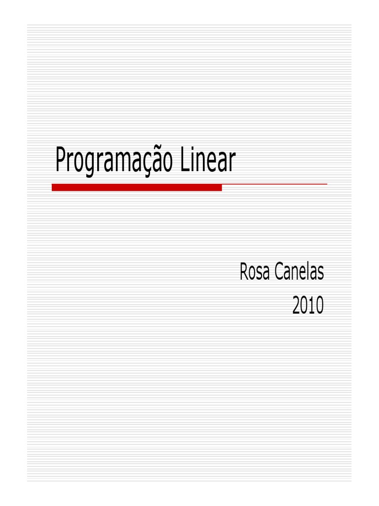 Programacao_linear.pdf | Programação Linear | Otimização Matemática