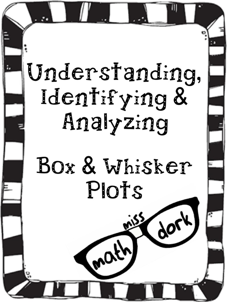 Box and Whisker Plots Packet | PDF | Quartile | Percentage