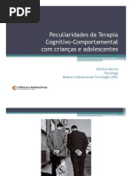 Peculiaridades da terapia cognitivo-comportamental com crianças e adolescentes