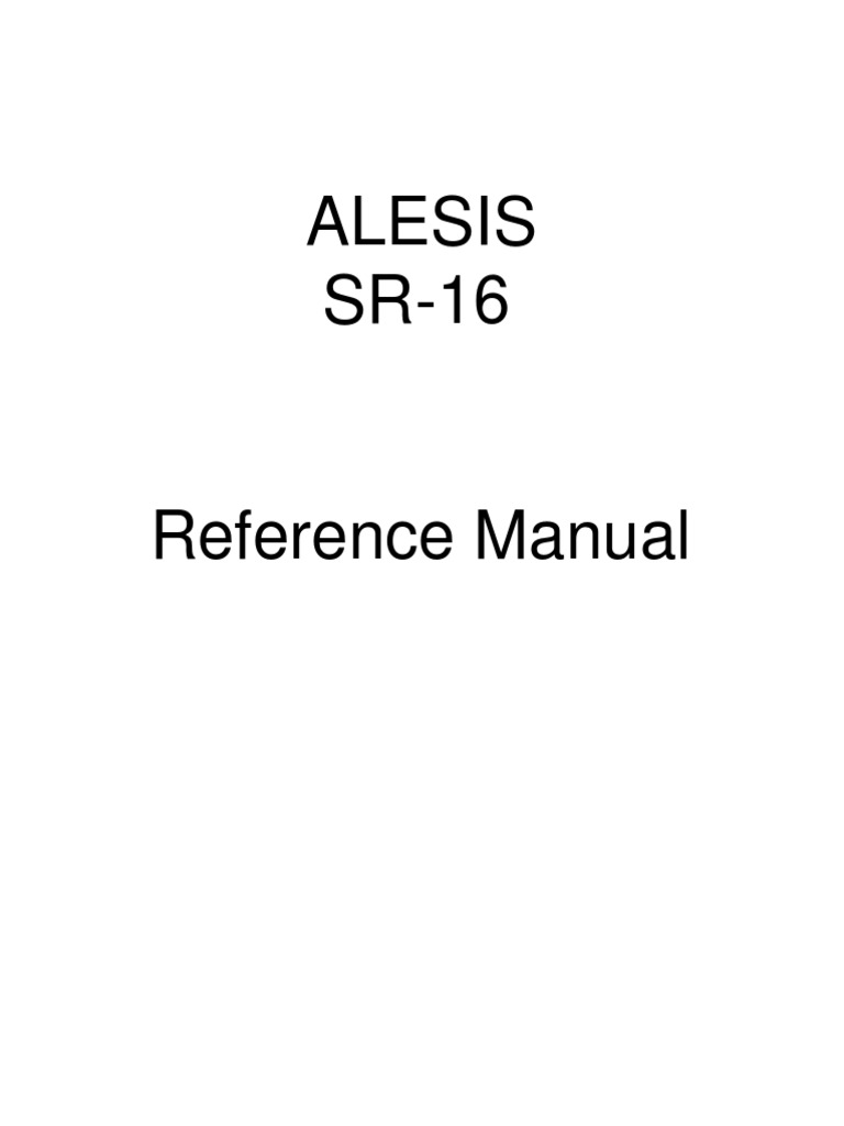 ALESIS SR16 Reference Manual PDF Drum Kit Song Structure