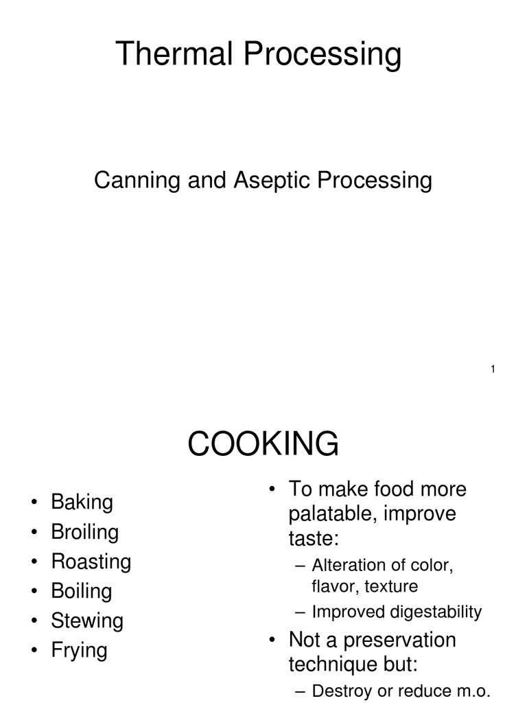 Thermal Processing - Canning | PDF | Pressure Cooking | Sterilization ...