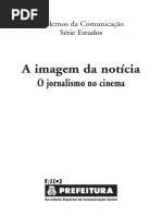 A Imagem Da Notícia O Jornalismo No Cinema