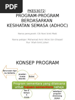 Program-Program Berdasarkan Kesihatan Semasa (Adhoc)