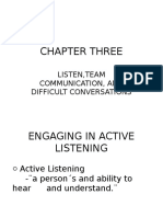 Chapter Three: Listen, Team Communication, and Difficult Conversations