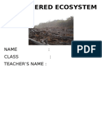 Endangered Ecosystem: Name: Class: Teacher'S Name