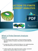 Introduction To Finite Element Analysis: By, P Naga Achyuth