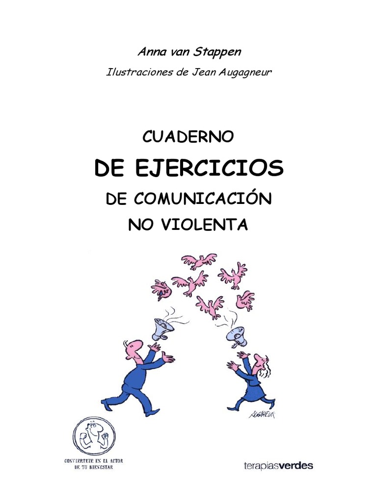 Cuaderno De Ejercicios De Comunicacion No Violenta Empatia Verdad