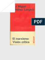 Ibánez Langlois, J. Miguel - El Marxismo. Visión Crítica
