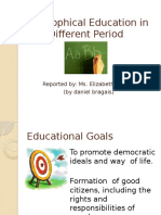 Philosophical Education in Different Period: Reported By: Ms. Elizabeth Ricafor (By Daniel Bragais)