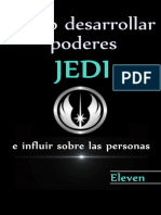 Como Desarrollar Poderes Jedi e Influir Sobre Las Personas (Spanish Edition) - Eleven