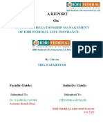 A Report On: Customer Relationship Management of Idbi Federal Life Insurance