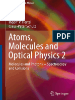 Atomic Molecular Optical Physics by Hertel C Schulz, Volume 2