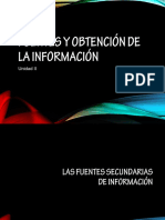 Fuentes y Obtención de La Información