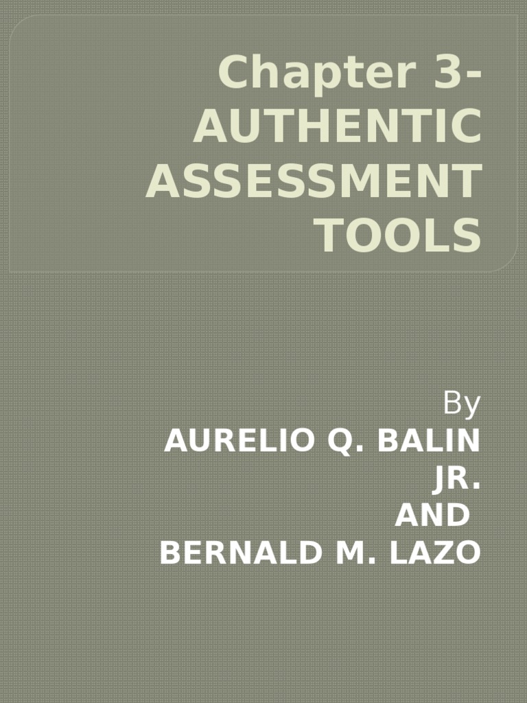 Authentic Assessment Tools Overview | PDF | Career & Growth