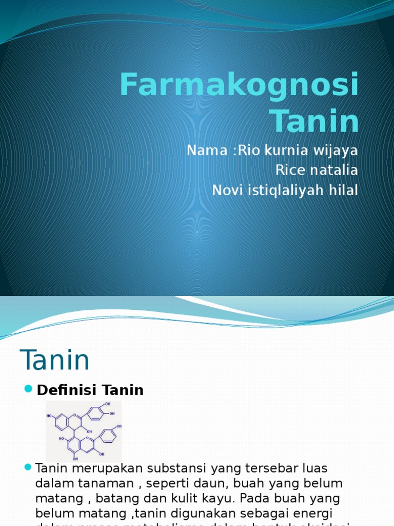 Tanin: Definisi, Sifat, dan Manfaat | PDF | Sains & Matematika
