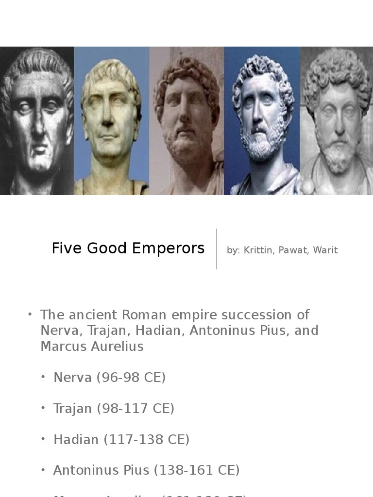 Five Good Emperor For Presentation | PDF | Marcus Aurelius | Government ...