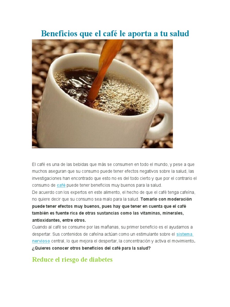 Beneficios Que El Café Le Aporta a Tu Salud café
