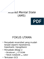 Altered Mental State (AMS)