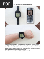 Turn An Old Cell Phone Into A Smartwatch