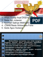 Nama Kelompok 3: 1. I Putu Dusep Arya Dharma Yasa 2. Gede Adi Juliawan 3. Nyoman Satriya Widnyana 4. I Dewa Made Widiantara Putra 5. Gede Agus Subawa