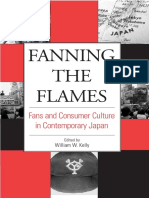 William W. Kelly-Fanning The Flames - Fans and Consumer Culture in Contemporary Japan (Japan in Transition) (2004) PDF