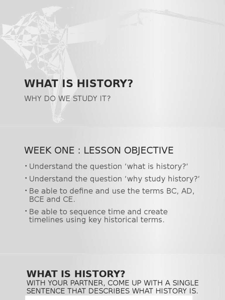 What Is History Powerpoint 2.1 | PDF