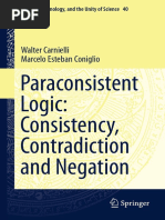 Paraconsistent Logic - Consistency, Contradiction and Negation