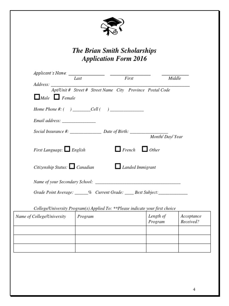 The Brian Smith Scholarships Application Form 2016: Apt/Unit # Street ...
