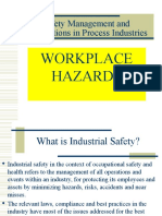 Safety Management and Applications in Process Industries: Workplace Hazards