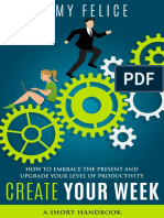 CreateYourWeek - Embrace The Present and Upgrade Your Level of Productivity