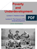 Lecture 1: Famine in India Lecture 2: The Causes of Poverty and Underdevelopment