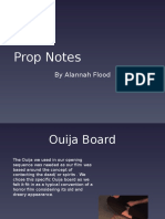 Prop Notes: by Alannah Flood