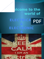 Welcome To The World Of: Electrical & Electronic S Engineerin G