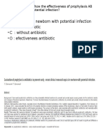 P: Population Newborn With Potential Infection - I: With Antibiotic - C: Without Antibiotic - O: Efectivenees Antibiotic