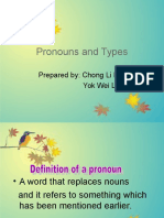 Pronouns and Types: Prepared By: Chong Li Min Yok Wei Liang